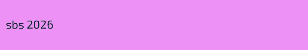 sbs 2026